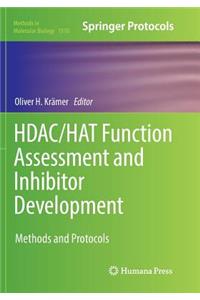 Hdac/Hat Function Assessment and Inhibitor Development