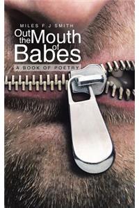 Out the Mouth of Babes