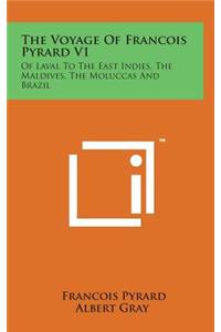 The Voyage of Francois Pyrard V1