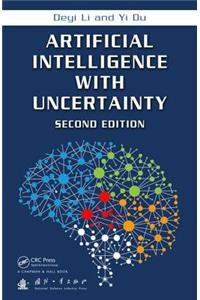 Artificial Intelligence with Uncertainty