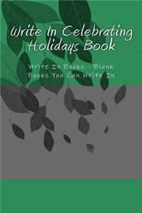 Write In Celebrating Holidays Book