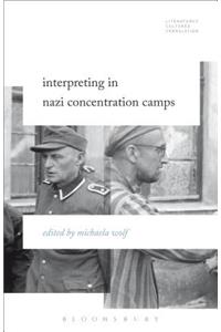 Interpreting in Nazi Concentration Camps