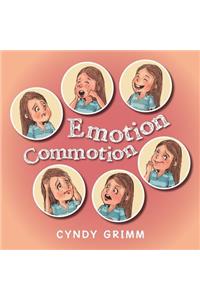 Emotion Commotion