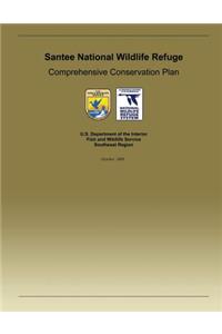 Santee National Wildlife Refuge Comprehensive Conservation Plan