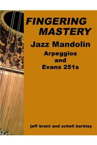 Fingering Mastery - Jazz Mandolin Arpeggios