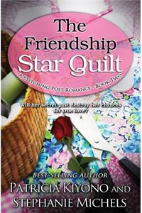 The Friendship Star Quilt