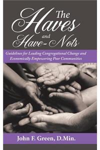 Haves and Have-Nots