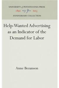 Help-Wanted Advertising As an Indicator of the Demand for Labor