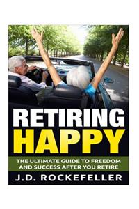 Retiring Happy