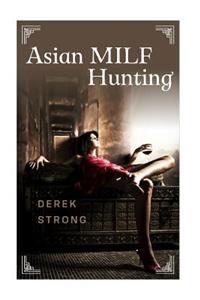 Asian MILF Hunting