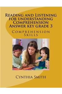 Reading and Listening for understanding Comprehension Answer key grade 3