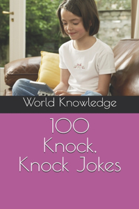 100 Knock, Knock Jokes