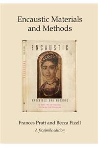 Encaustic Materials and Methods