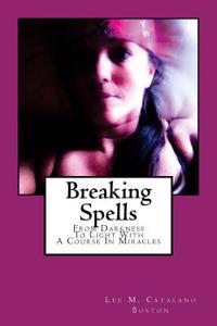 Breaking Spells