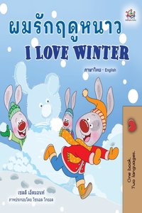 I Love Winter (Thai English Bilingual Children's Book)