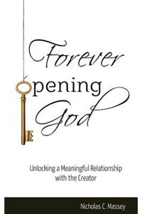 Forever Opening God