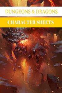 Character Sheets: Dungeons & Dragons: 100 Pages (D&d Accessory)