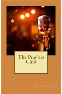 Pray'ers Club