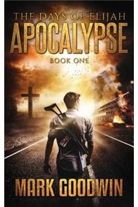 The Days of Elijah, Book One