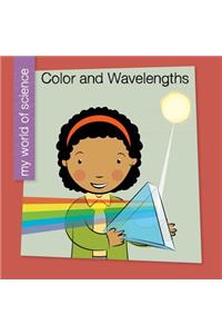 Color and Wavelengths