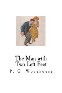 The Man with Two Left Feet