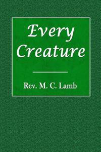 Every Creature