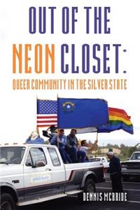 Out of the Neon Closet