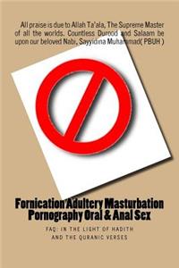 Fornication Adultery Masturbation Pornography Oral & Anal Sex