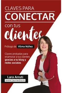 Claves para conectar con tus clientes