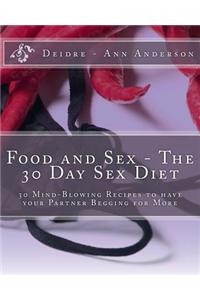 Food and Sex - The 30 Day Sex Diet