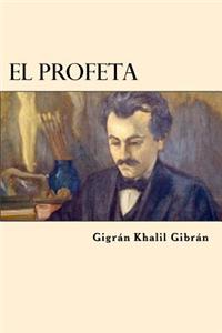 El Profeta (Spanish Edition)