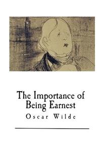 The Importance of Being Earnest