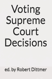 Voting Supreme Court Decisions