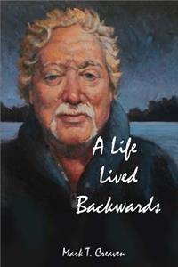 Life Lived Backwards: Poems by an Emergency Medical Technician