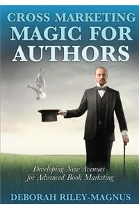 Cross Marketing Magic for Authors