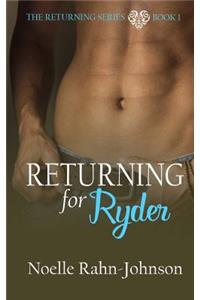 Returning for Ryder
