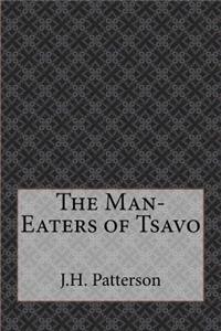 The Man-Eaters of Tsavo