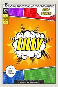Superhero Lilly