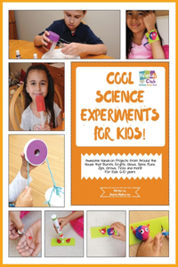 Cool Science Experiments For Kids!