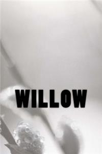 Willow