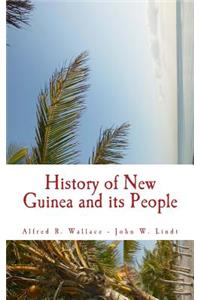 History of New Guinea and Its People