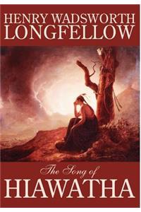 Song of Hiawatha by Henry Wadsworth Longfellow, Fiction, Classics, Literary