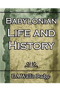Babylonian Life and History - 1891