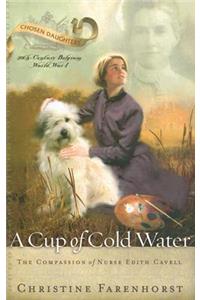 Cup of Cold Water, A