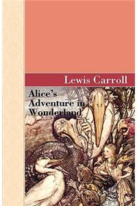 Alice's Adventure in Wonderland