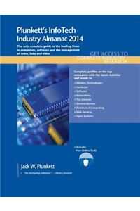 Plunkett's InfoTech Industry Almanac 2014