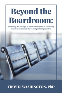 Beyond the Boardroom