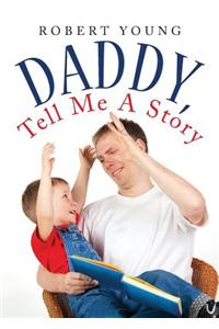 Daddy, Tell Me a Story