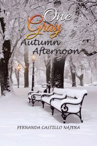 One Gray Autumn Afternoon