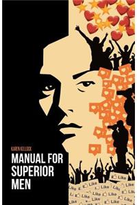 Manual for Superior Men
